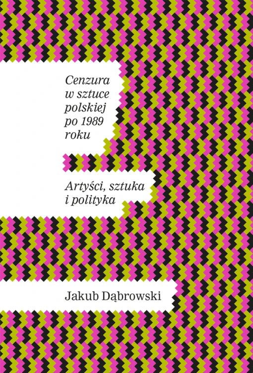 Cenzura w sztuce polskiej po 1989 roku_tom 2.png